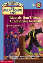 Wizards Don't Wear Graduation Gowns