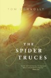 The Spider Truces
