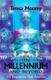 The Millennium and Beyond
