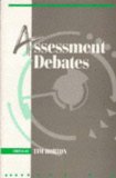 Assessment debates
