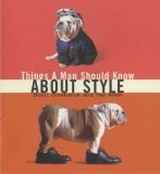 things a man should know about style