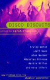 Disco biscuits
