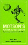 Motson's National Obsession
