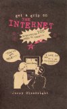 Get a Grip on the Internet
