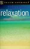 Teach Yourself Relaxation
