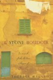 The Stone Boudoir
