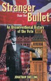 Stranger than the bullet
