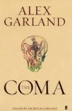 The coma
