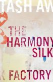 The Harmony Silk Factory
