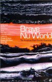 Brave nu world
