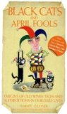 Black Cats and April Fools
