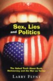sex, lies & politics