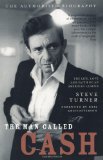 The man called Cash : the life, love and faith of
an American legend
