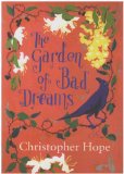 The garden of bad dreams and other stories
