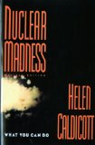 Nuclear madness
