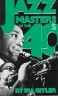 Jazz masters of the '40s
