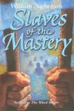 Slaves of the mastery
