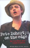 Pete Doherty: On the Edge
