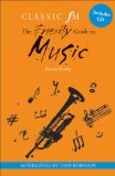 The Classic FM Friendly Guide to Music
