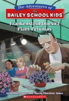 Frankenstein Doesn't Plant Petunias