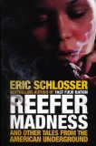 Reefer madness and other tales from the American
underground
