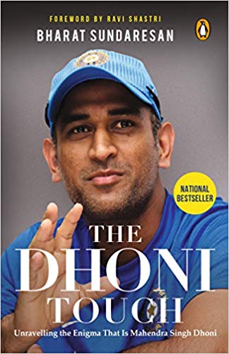 the dhoni touch: unravelling the enigma that is mahendra singh dhoni