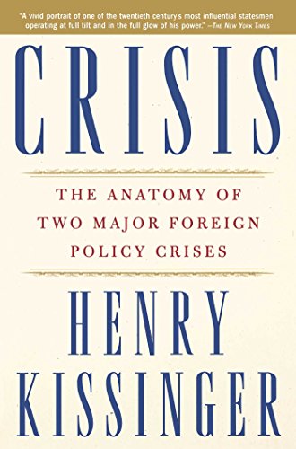 crisis: the anatomy of two major foreign policy crises