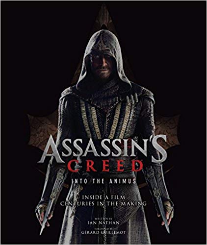 assassin's creed: into the animus: inside a film centuries in the making