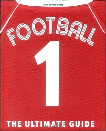 football the ultimate guide (dk activities & sports) by martin cloake