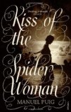 Kiss of the spider woman
