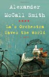 La's Orchestra Saves the World
