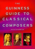The Guinness guide to classical composers
