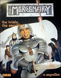 The Mercenary - The Trials and the Sacrifice

