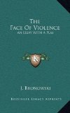 The Face of Violence

