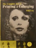 the complete art of prnting and enlarging
