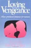 Loving with a vengeance. Mass producedfantasiesfor
women
