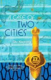 A Case of Two Cities
