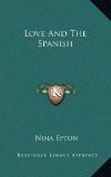 Love and the Spanish
