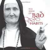 The Book of Bad Habits
