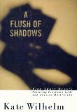 A flush of shadows
