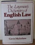 The layman's dictionary of English law
