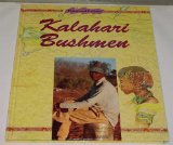 Kalahari bushmen
