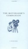 The Moviegoer's Companion

