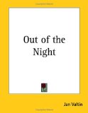 Out of the Night

