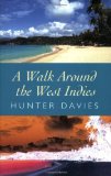 A Walk Around the West Indies
