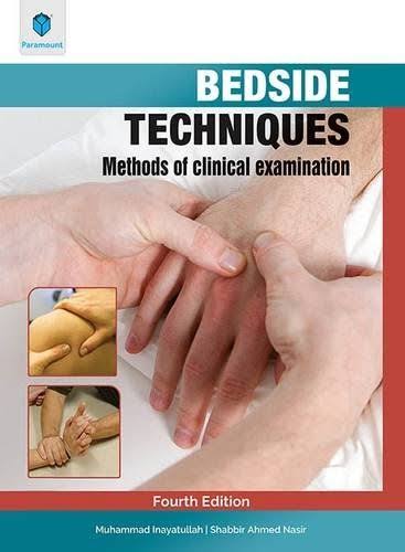 bedside techniques methods of clinical examination