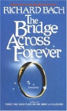 The bridge across forever
