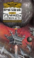 The ragged astronauts
