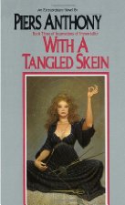 With a tangled skein
