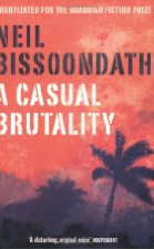 A casual brutality
